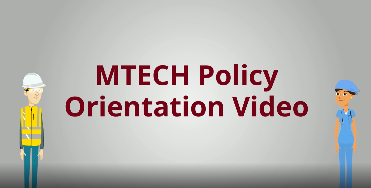 Policy Orientation Video